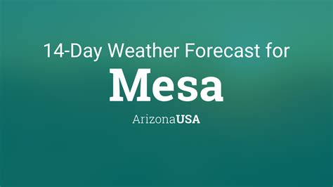 mesa arizona weather|15 day forecast mesa az.